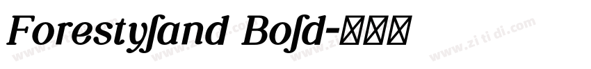 Forestyland Bold字体转换